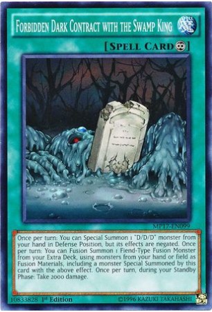 Forbidden Dark Contract with the Swamp King - MP17-EN099 - Common