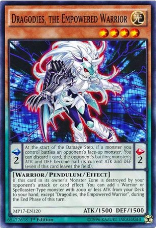 Dragodies, the Empowered Warrior - MP17-EN120 - Common
