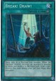 Break! Draw! - AP04-EN009 - Super Rare