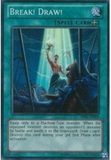 Break! Draw! - AP04-EN009 - Super Rare