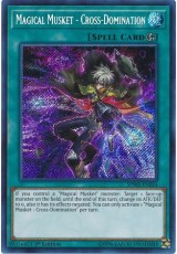 Magical Musket - Cross-Domination - SPWA-EN024 - Secret Rare