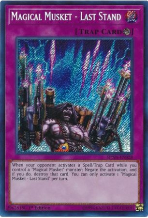 Magical Musket - Last Stand - SPWA-EN028 - Secret Rare