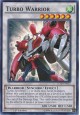 Turbo Warrior - LC5D-EN033 - Common