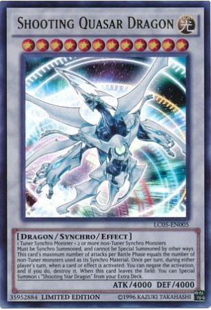 Shooting Quasar Dragon - LC05-EN005 - Ultra Rare