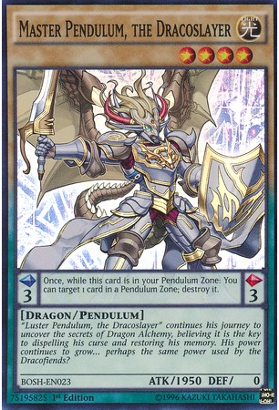 Master Pendulum, the Dracoslayer - BOSH-EN023 - Super Rare