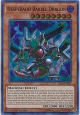 Desperado Barrel Dragon - LED2-EN015 - Ultra Rare