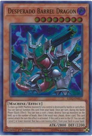 Desperado Barrel Dragon - LED2-EN015 - Ultra Rare