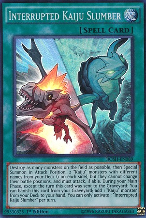 Interrupted Kaiju Slumber - BOSH-EN089 - Super Rare - Duelshop