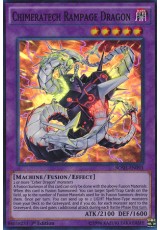 Chimeratech Rampage Dragon - BOSH-EN093 - Super Rare