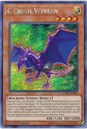 C-Crush Wyvern - LCKC-EN021 - Secret Rare