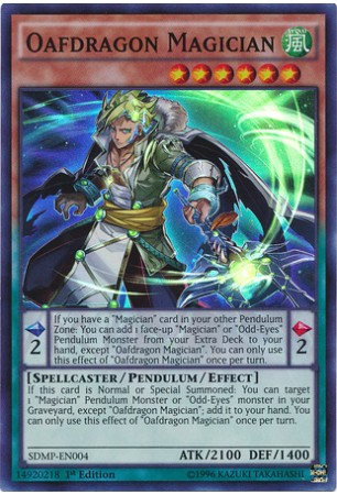 Oafdragon Magician - SDMP-EN004 - Super Rare