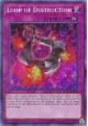 Loop of Destruction - LCKC-EN110 - Secret Rare