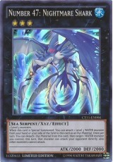 Number 47: Nightmare Shark - CT11-EN004 - Super Rare