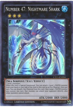 Number 47: Nightmare Shark - CT11-EN004 - Super Rare