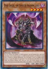 Duke Shade, the Sinister Shadow Lord - SR06-EN003 - Common