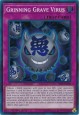 Grinning Grave Virus - SR06-EN030 - Super Rare