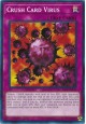 Crush Card Virus - SR06-EN031 - Common