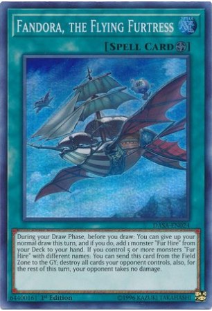 Fandora, the Flying Furtress - DASA-EN024 - Super Rare