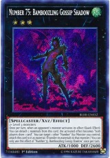 Number 75: Bamboozling Gossip Shadow - BLRR-EN032 - Secret Rare