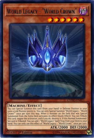 World Legacy - "World Crown" - CYHO-EN011 - Rare