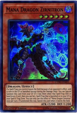 Mana Dragon Zirnitron - CYHO-EN021 - Super Rare