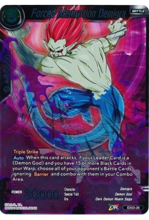 Forced Absorption Demigra - EX03-026 - Expansion Rare [EX]