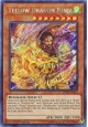 Yellow Dragon Ninja - SHVA-EN013 - Secret Rare