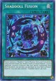 Shaddoll Fusion - SHVA-EN057 - Secret Rare