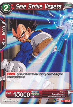 Gale Strike Vegeta - TB1-005 - Uncommon [UC]