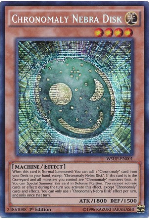 Chronomaly Nebra Disk - WSUP-EN001 - Secret Rare