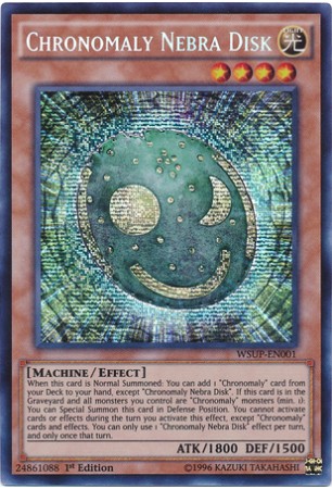 Chronomaly Nebra Disk - WSUP-EN001 - Secret Rare