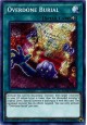 Overdone Burial - MP18-EN143 - Secret Rare