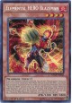 Elemental HERO Blazeman - WSUP-EN032 - Prismatic Secret Rare