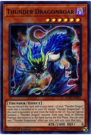 Thunder Dragonroar - SOFU-EN021 - Ultra Rare