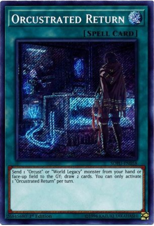 Orcustrated Return - SOFU-EN058 - Secret Rare