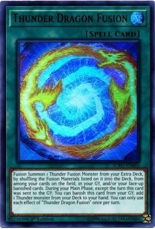 Thunder Dragon Fusion - SOFU-EN060 - Ultra Rare