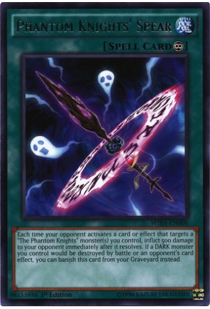 Phantom Knights' Spear - WIRA-EN008 - Rare