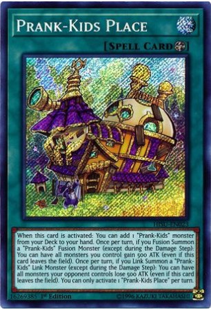 Prank-Kids Place - HISU-EN023 - Secret Rare