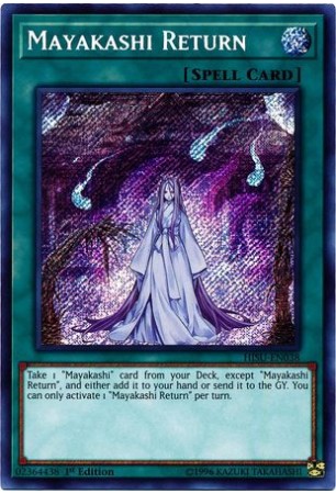 Mayakashi Return - HISU-EN038 - Secret Rare