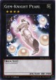 Gem-Knight Pearl - WIRA-EN042 - Common