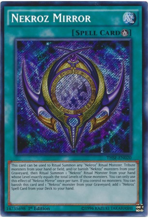 Nekroz Mirror - THSF-EN020 - Secret Rare