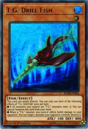 T.G. Drill Fish - BLHR-EN024 - Ultra Rare