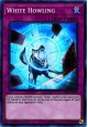 White Howling - RIRA-EN096 - Super Rare