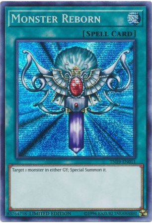 Monster Reborn - TN19-EN011 - Prismatic Secret Rare