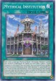 Mythical Institution - MP19-EN120 - Common
