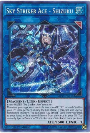 Sky Striker Ace - Shizuku - MP19-EN258 - Prismatic Secret Rare