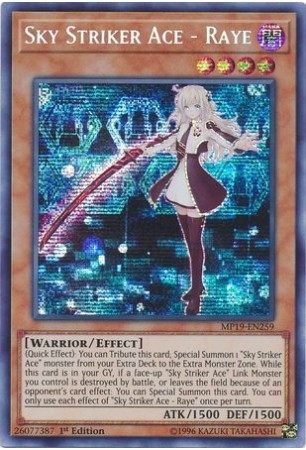 Sky Striker Ace - Raye - MP19-EN259 - Prismatic Secret Rare