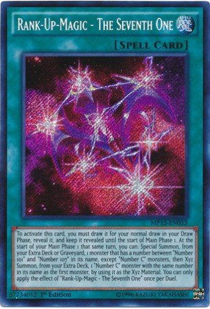 Rank-Up-Magic - The Seventh One - MP15-EN033 - Secret Rare