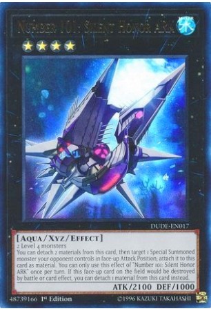 Number 101: Silent Honor ARK - DUDE-EN017 - Ultra Rare