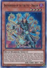 Brotherhood of the Fire Fist - Dragon - MYFI-EN044 - Super Rare